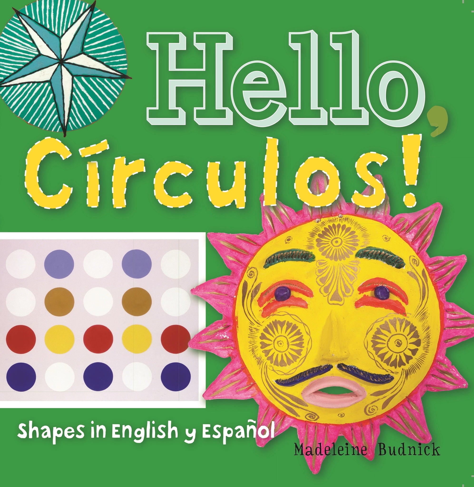 Cover image for Hello, Círculos! ISBN 9781595341402